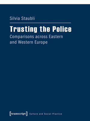 cover image of Trusting the Police